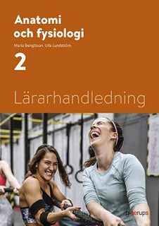 Anatomi och fysiologi 2, lärarhandledning