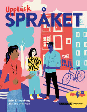 Valokuva kirjasta Britt Klintenberg / Annette Pedersen Upptäck språket Textbok, kuuluu tuoteryhmään Ruots muu tieto.