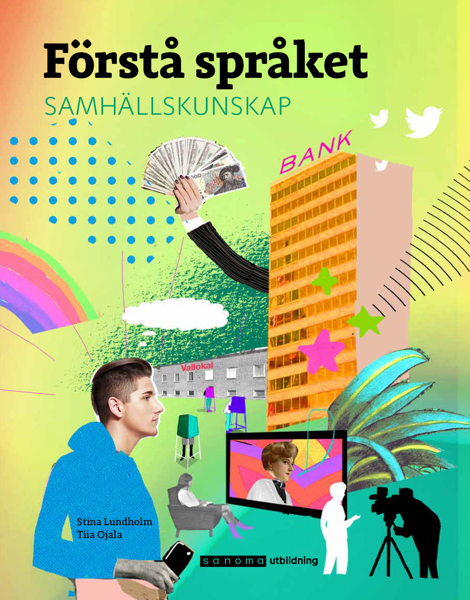 Valokuva kirjasta Tiia Ojala / Stina Lundholm Förstå språket : samhällskunskap för nyanlända, kuuluu tuoteryhmään Ruots muu tieto.