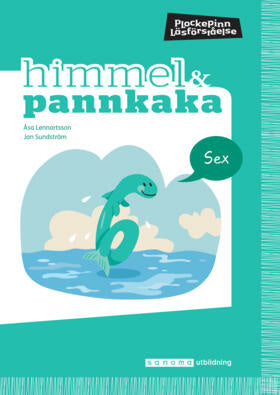 Valokuva kirjasta Jan Sundström / Åsa Lennartsson Himmel och Pannkaka 6, kuuluu tuoteryhmään Ruots muu tieto.