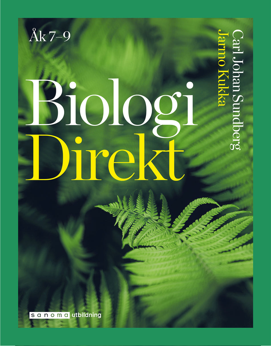 Valokuva kirjasta Jarmo Kukka / Carl Johan Sundberg Biologi Direkt, upplaga 3, kuuluu tuoteryhmään Ruots lapset nuoret ja sarjakuvat.