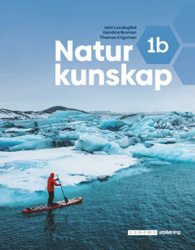 Valokuva kirjasta Iann Lundegård / Karolina Broman / Thomas Krigsman Naturkunskap 1b, kuuluu tuoteryhmään Ruots lapset nuoret ja sarjakuvat.
