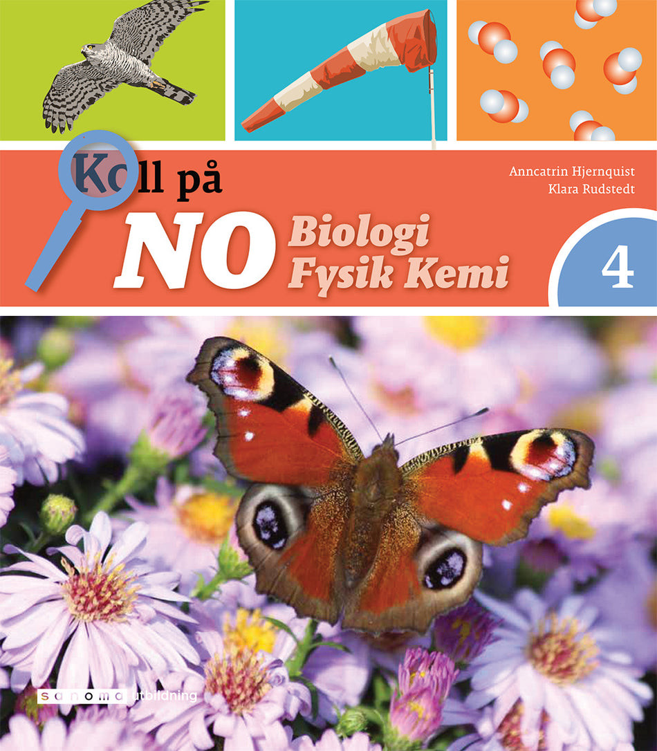 Valokuva kirjasta Anncatrin Hjernquist / Klara Rudstedt Koll på NO 4 Grundbok version 2, kuuluu tuoteryhmään Ruots lapset nuoret ja sarjakuvat.