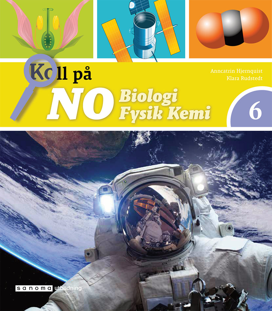 Valokuva kirjasta Anncatrin Hjernquist / Klara Rudstedt Koll på NO 6 Grundbok version 2, kuuluu tuoteryhmään Ruots lapset nuoret ja sarjakuvat.