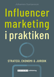Influencer marketing i praktiken