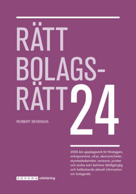 Valokuva kirjasta Robert Sevenius Rätt Bolagsrätt 2024, kuuluu tuoteryhmään Ruots muu tieto.