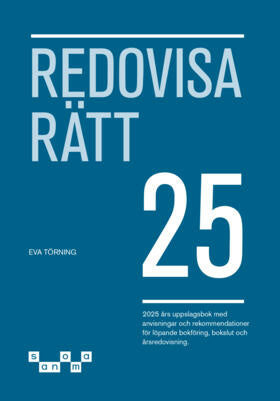 Valokuva kirjasta Eva Törning Redovisa Rätt 2025, kuuluu tuoteryhmään Ruots muu tieto.
