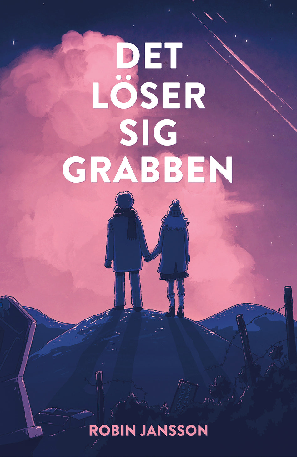 Valokuva kirjasta Robin Jansson Det löser sig grabben, kuuluu tuoteryhmään Ruots lapset nuoret ja sarjakuvat.