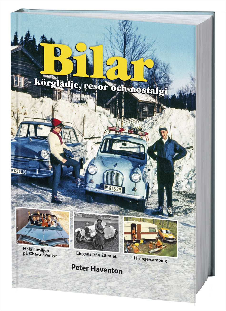 Valokuva kirjasta Peter Haventon Bilar - körglädje, resor och nostalgi, kuuluu tuoteryhmään Ruots harrasteet taide.