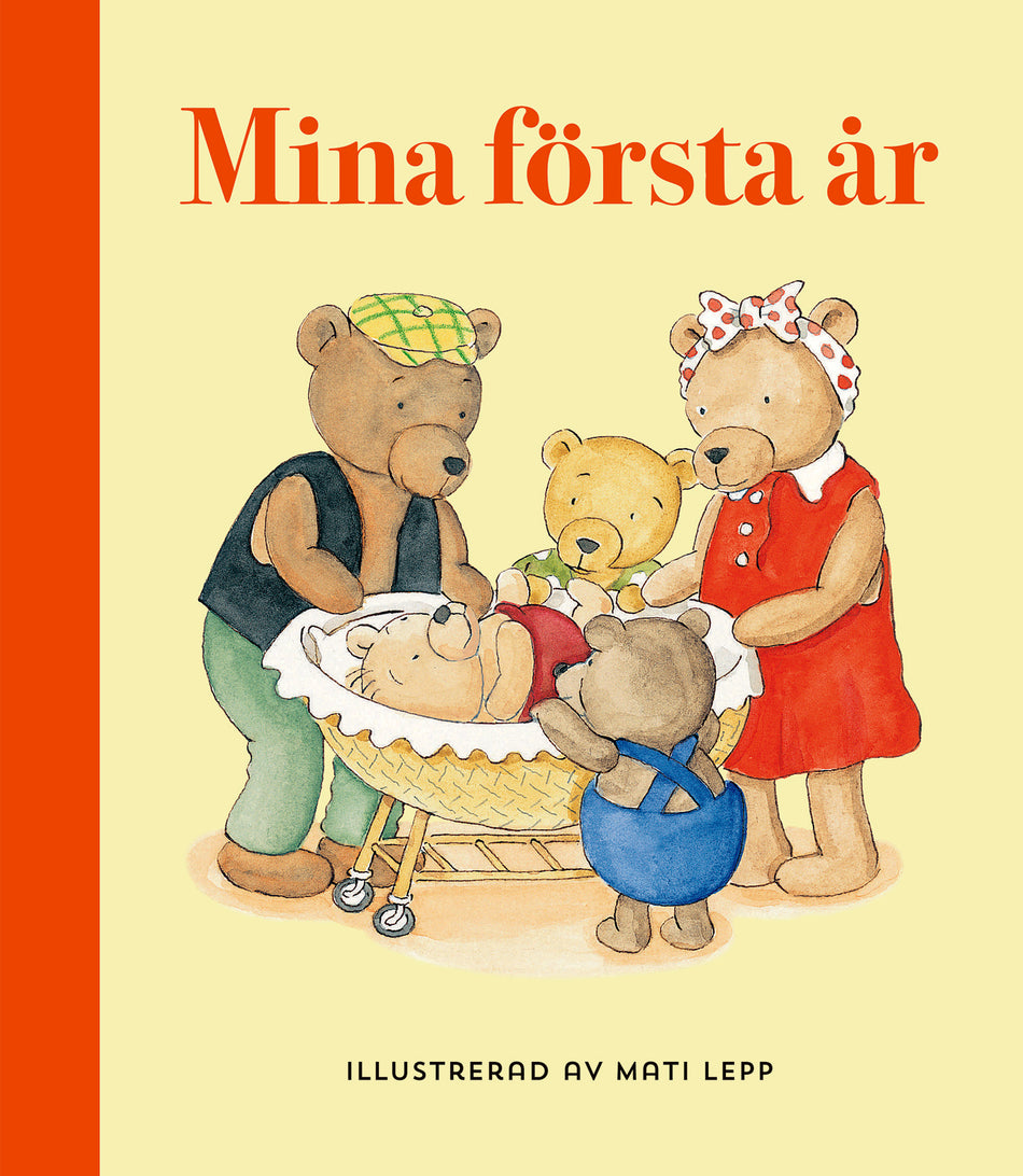 Valokuva kirjasta Mati Lepp Mina första år, kuuluu tuoteryhmään Ruots lapset nuoret ja sarjakuvat.