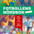 Tuotteen Fotbollens nördbok extra allt - quiz, listor och fakta pikkukuva 1