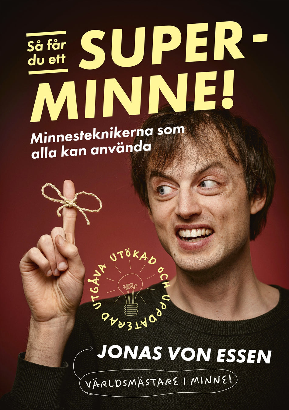 Valokuva kirjasta Jonas von Essen Så får du ett superminne, kuuluu tuoteryhmään Ruots muu tieto.
