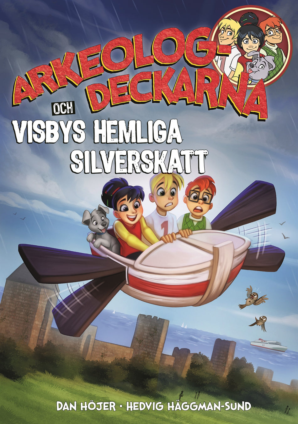 Valokuva kirjasta Dan Höjer Arkeologdeckarna och Visbys hemliga silverskatt, kuuluu tuoteryhmään Ruots lapset nuoret ja sarjakuvat.