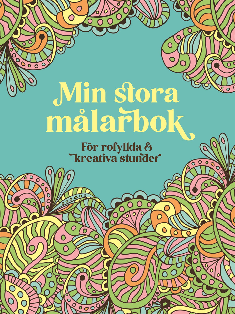 Valokuva kirjasta N/A Min stora målarbok : för rofyllda och kreativa stunder, kuuluu tuoteryhmään Ruots harrasteet taide.
