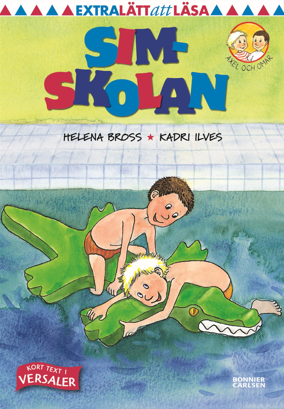 Valokuva kirjasta Helena Bross Simskolan, kuuluu tuoteryhmään Ruots lapset nuoret ja sarjakuvat.