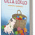 Tuotteen Lilla Lollo pikkukuva 5