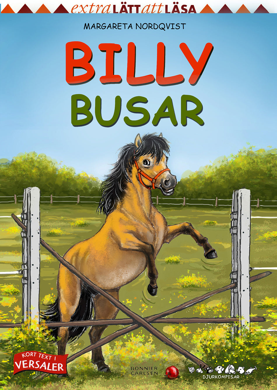 Valokuva kirjasta Margareta Nordqvist Billy busar, kuuluu tuoteryhmään Ruots lapset nuoret ja sarjakuvat.