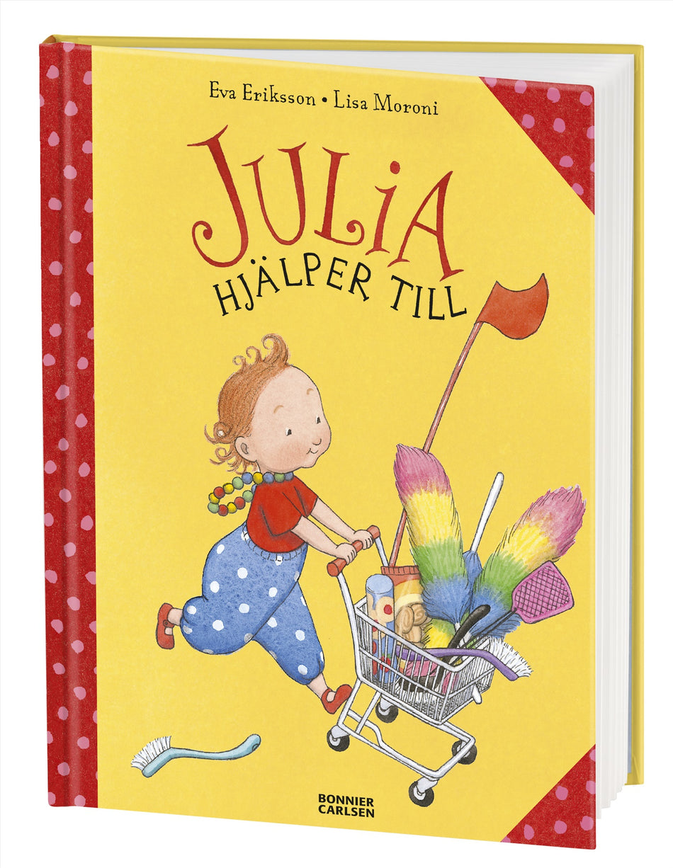 Valokuva kirjasta Eva Eriksson / Lisa Moroni Julia hjälper till, kuuluu tuoteryhmään Ruots lapset nuoret ja sarjakuvat.