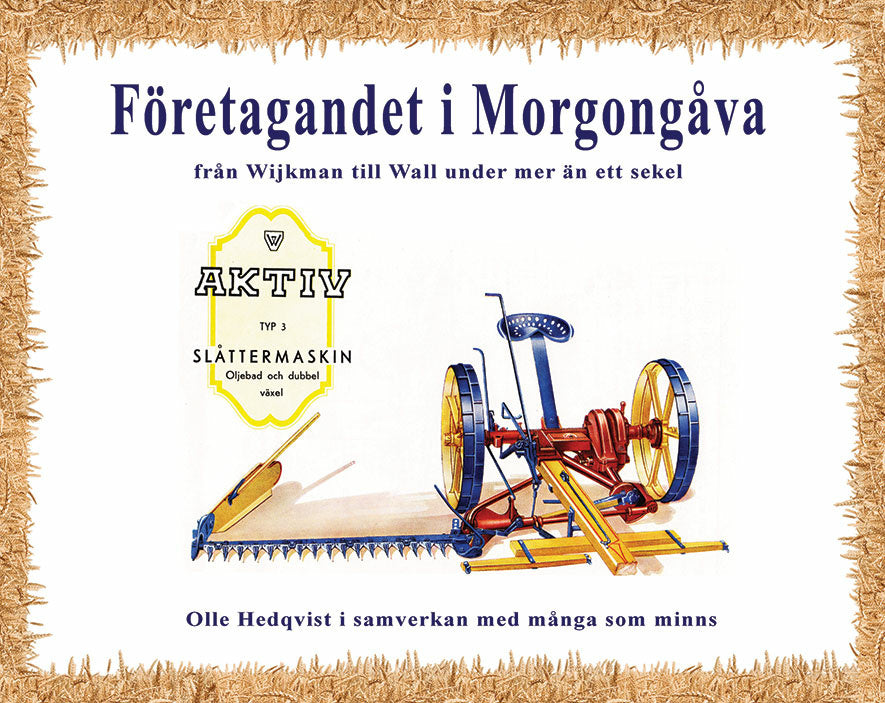 Valokuva kirjasta Olle Hedqvist Företagandet i Morgongåva, kuuluu tuoteryhmään Ruots muu tieto.