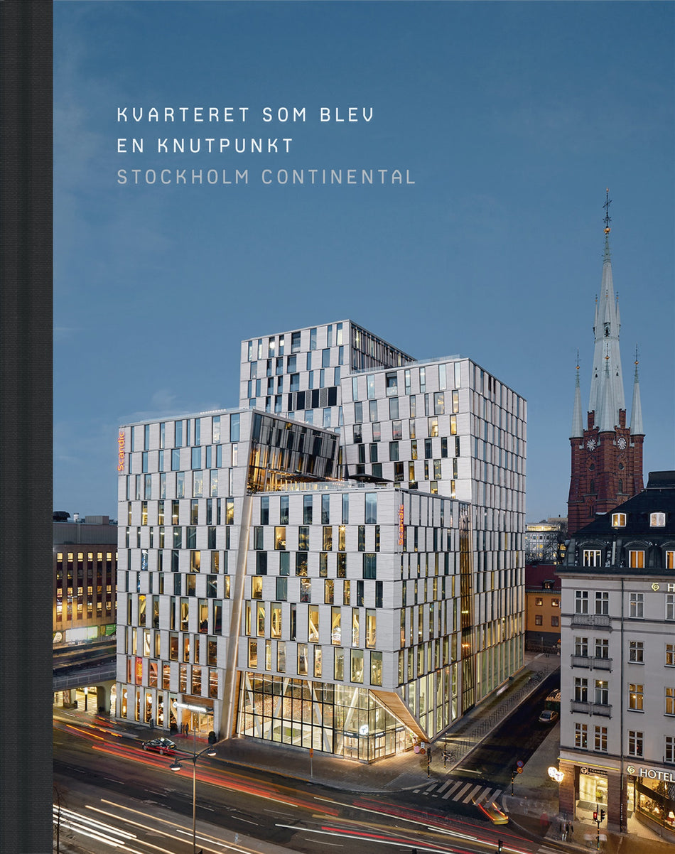 Valokuva kirjasta Eva Wrede Kvarteret som blev en knutpunkt : Stockholm Continental, kuuluu tuoteryhmään Ruots harrasteet taide.