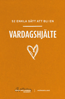52 enkla sätt att bli en vardagshjälte