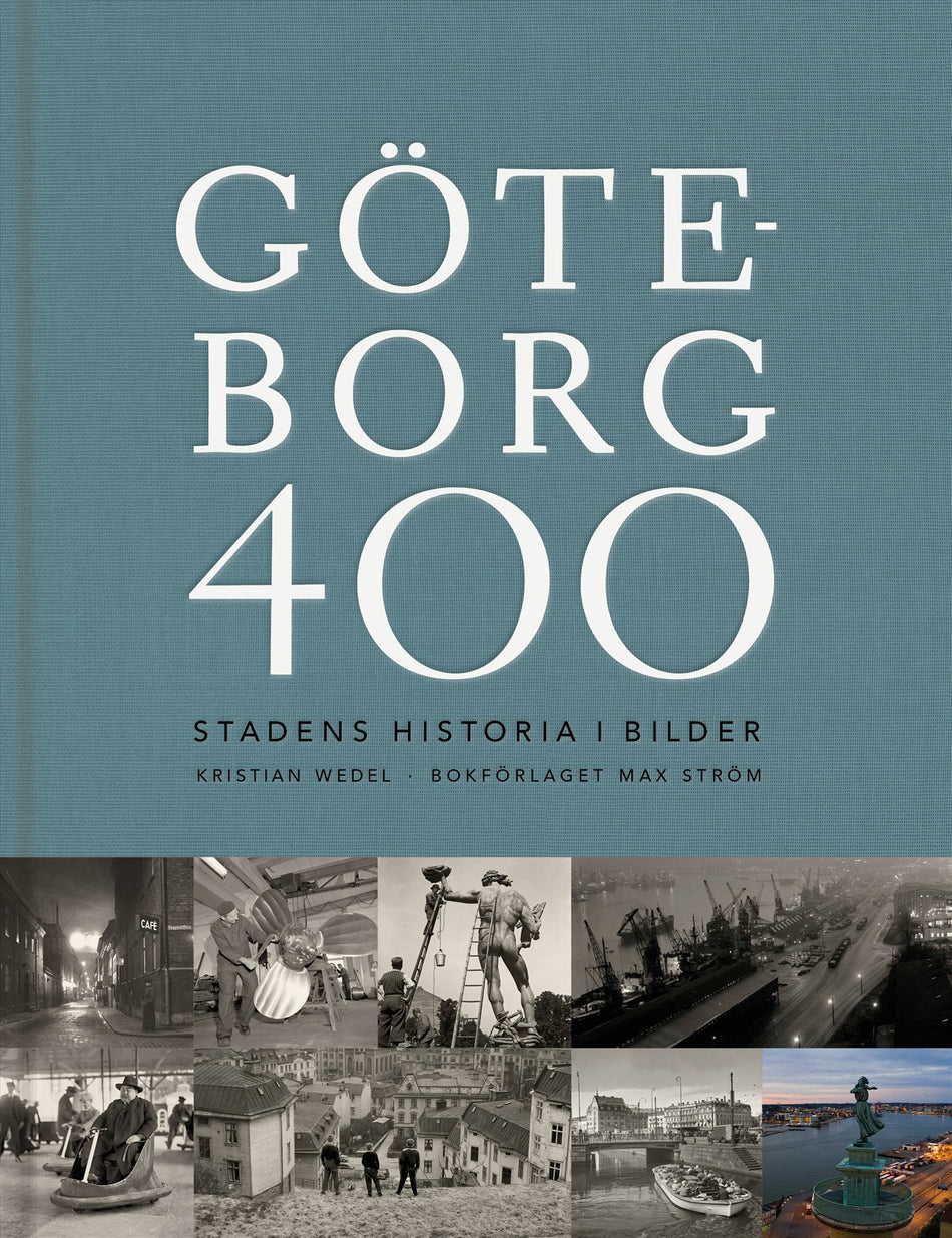 Valokuva kirjasta Kristian Wedel Göteborg 400 : stadens historia i bilder, kuuluu tuoteryhmään Ruots muu tieto.