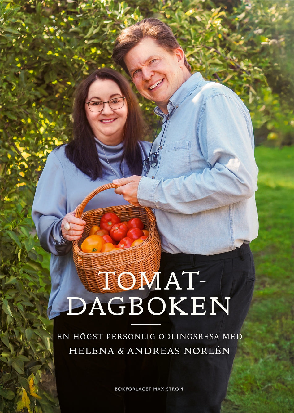 Valokuva kirjasta Helena Norlén / Andreas Norlén Tomatdagboken, kuuluu tuoteryhmään Ruots harrasteet taide.