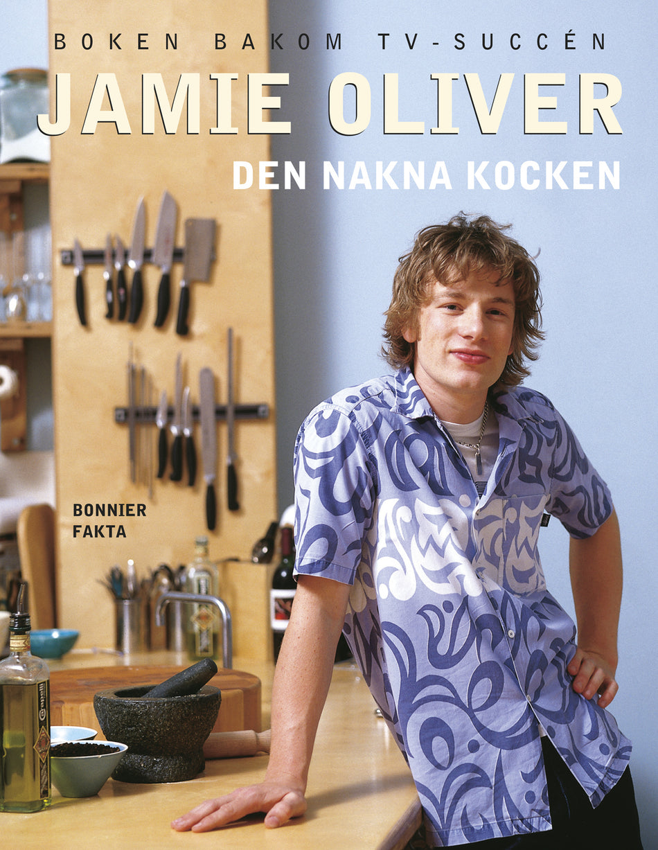Valokuva kirjasta Jamie Oliver Den nakna kocken, kuuluu tuoteryhmään Ruots harrasteet taide.