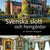 Tuotteen Svenska slott och herrgårdar : En historisk reseguide pikkukuva 3