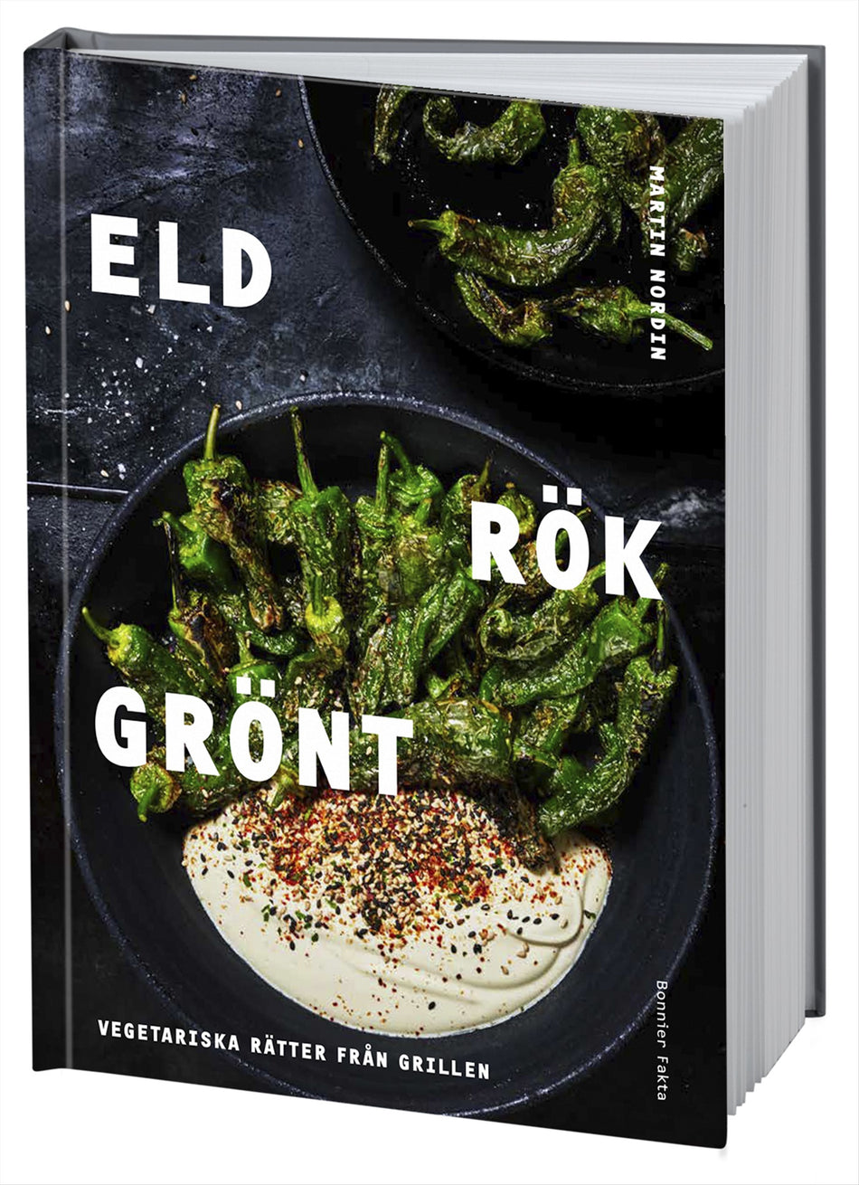 Valokuva kirjasta Martin Nordin Eld rök grönt : vegetariska rätter från grillen, kuuluu tuoteryhmään Ruots harrasteet taide.