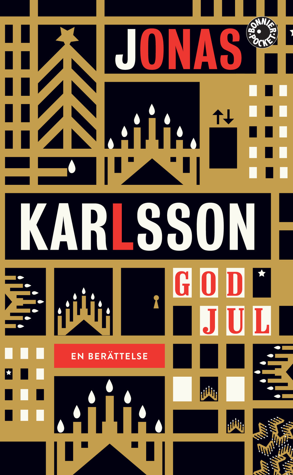 Valokuva kirjasta Jonas Karlsson God jul : en berättelse, kuuluu tuoteryhmään Ruots kaunokirjat.