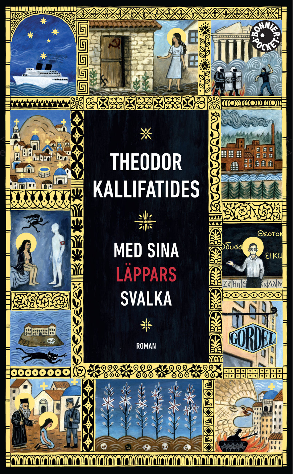 Valokuva kirjasta Theodor Kallifatides Med sina läppars svalka, kuuluu tuoteryhmään Ruots kaunokirjat.