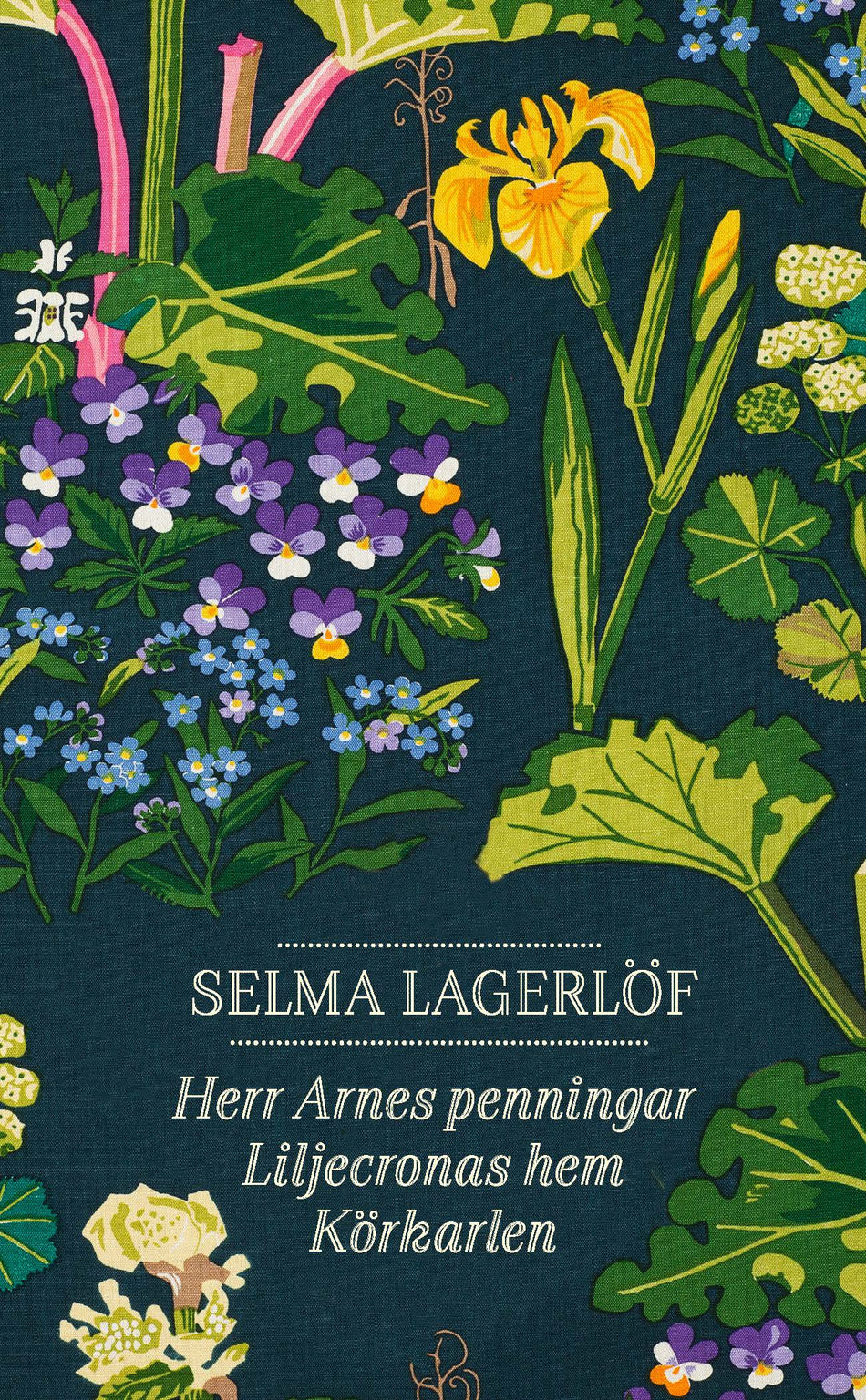 Valokuva kirjasta Selma Lagerlöf Herr Arnes penningar ; Liljecronas hem ; Körkarlen, kuuluu tuoteryhmään Ruots kaunokirjat.