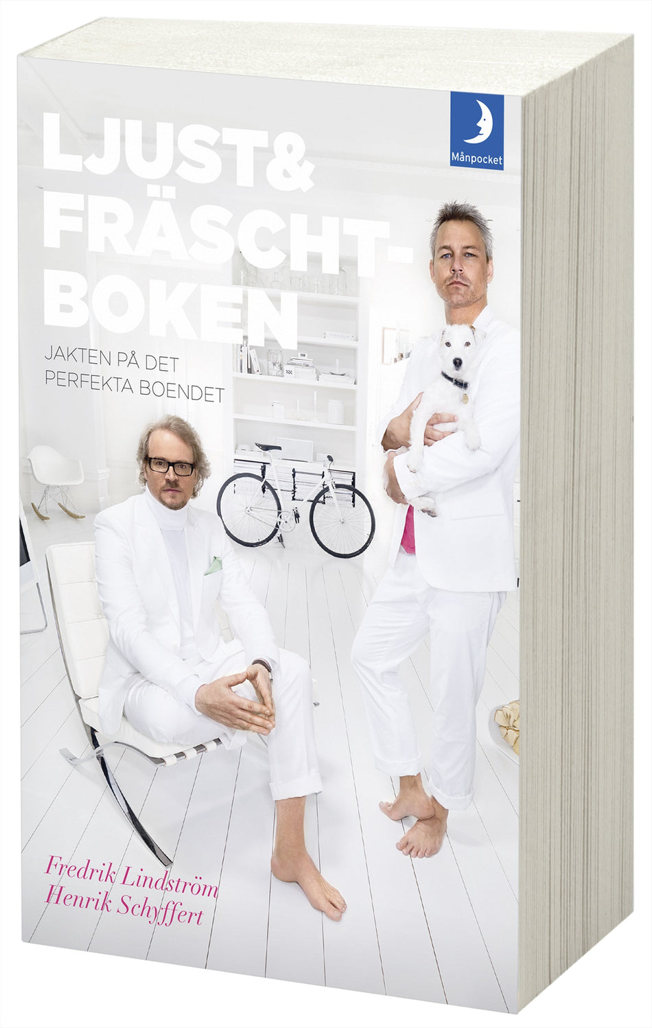 Valokuva kirjasta Fredrik Lindström / Henrik Schyffert Ljust &amp; fräscht-boken : jakten på det perfekta boendet, kuuluu tuoteryhmään Ruots harrasteet taide.