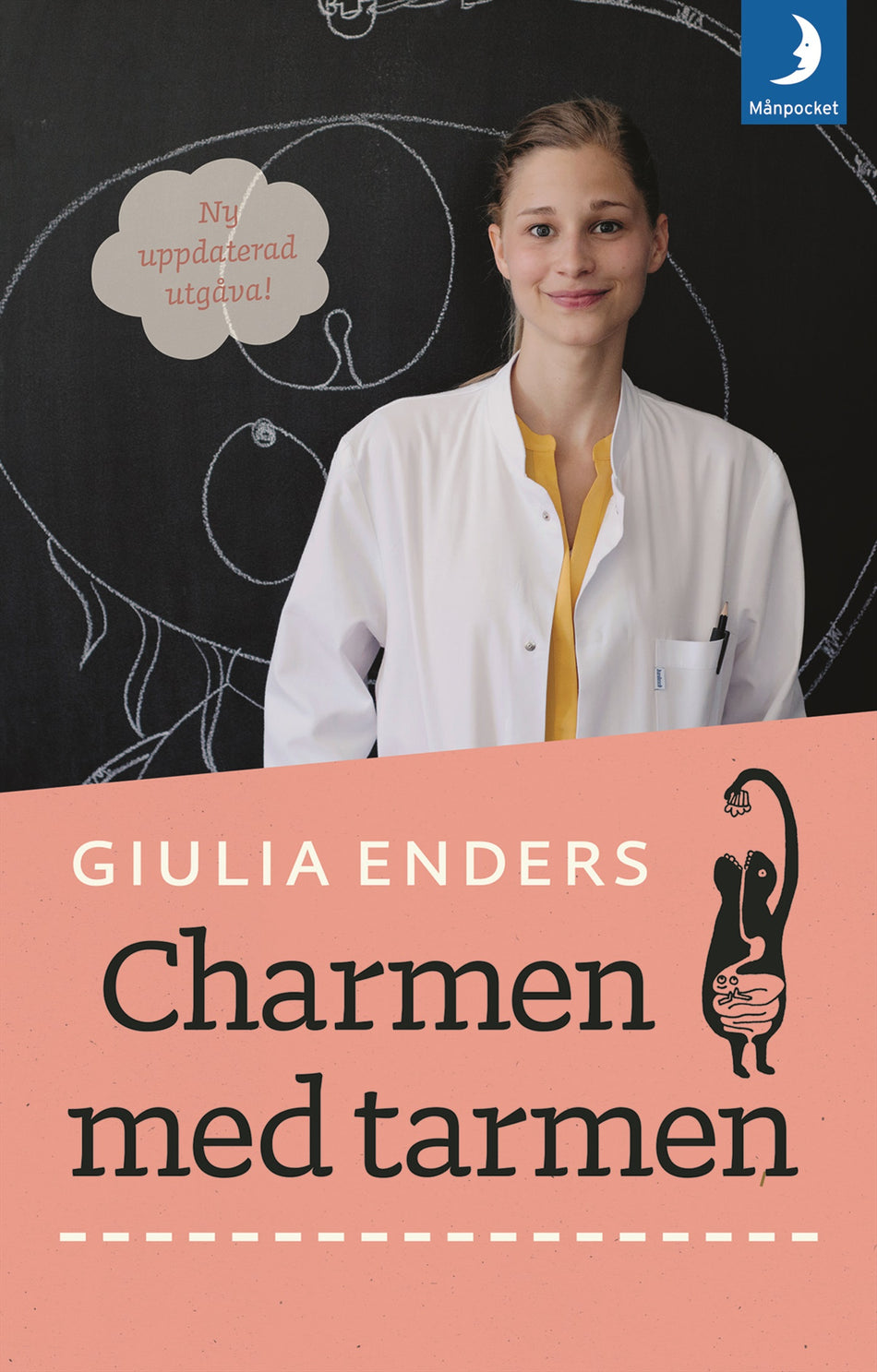 Valokuva kirjasta Giulia Enders Charmen med tarmen : allt om ett av kroppens mest underskattade organ, kuuluu tuoteryhmään Ruots muu tieto.
