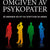 Tuotteen Omgiven av psykopater : så undviker du att bli utnyttjad av andra pikkukuva 1
