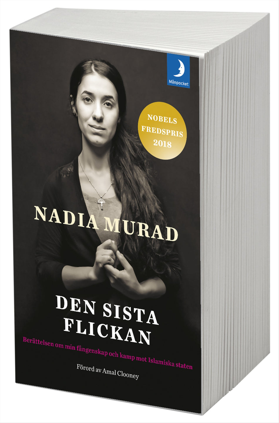 Valokuva kirjasta Nadia Murad Den sista flickan : berättelsen om min fångenskap och kamp mot Islamiska staten, kuuluu tuoteryhmään Ruots muu tieto.