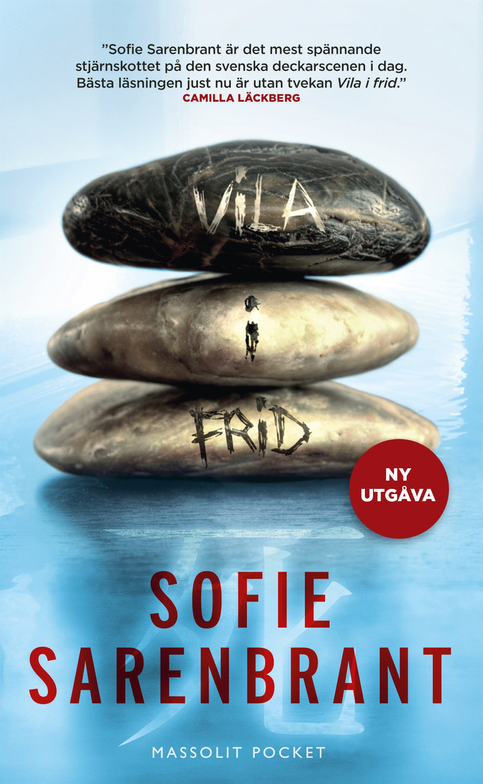 Valokuva kirjasta Sofie Sarenbrant Vila i frid, kuuluu tuoteryhmään Ruots kaunokirjat.
