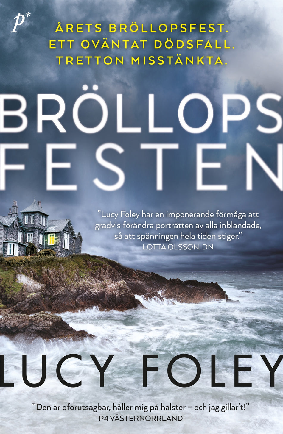 Valokuva kirjasta Lucy Foley Bröllopsfesten, kuuluu tuoteryhmään Ruotsalaiset pokkarit.