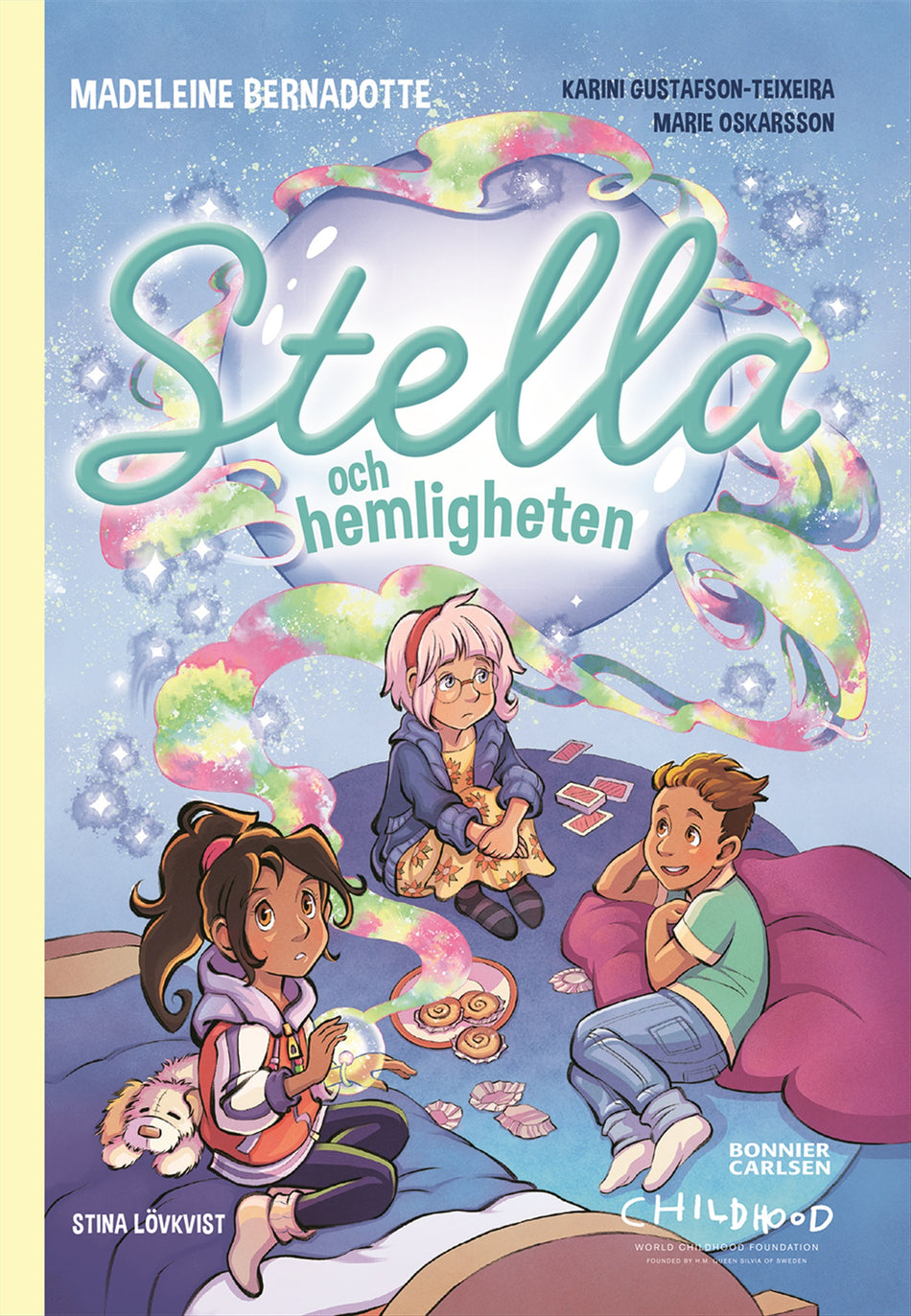 Valokuva kirjasta Madeleine Bernadotte / Karini Gustafson-Teixeira / Marie Oskarsson Stella och hemligheten, kuuluu tuoteryhmään Ruots lapset nuoret ja sarjakuvat.