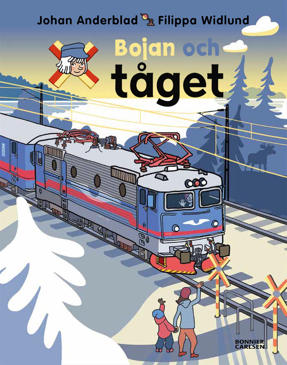 Valokuva kirjasta Johan Anderblad / Filippa Widlund Bojan och tåget, kuuluu tuoteryhmään Ruots lapset nuoret ja sarjakuvat.