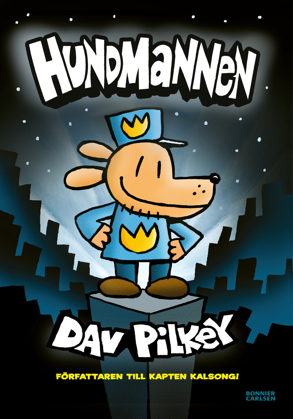 Valokuva kirjasta Dav Pilkey Hundmannen, kuuluu tuoteryhmään Ruots lapset nuoret ja sarjakuvat.