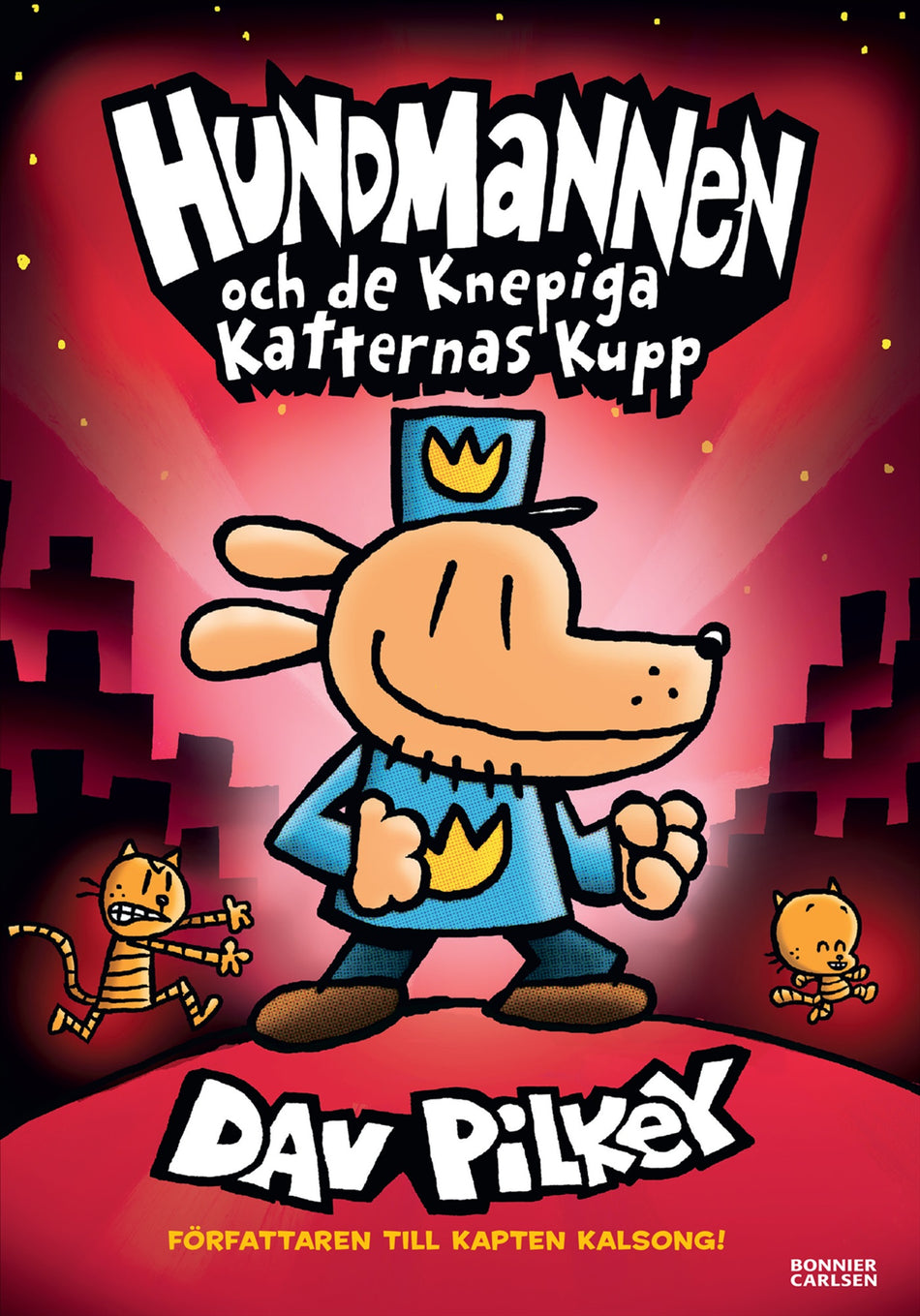 Valokuva kirjasta Dav Pilkey Hundmannen och de knepiga katternas kupp, kuuluu tuoteryhmään Ruots lapset nuoret ja sarjakuvat.