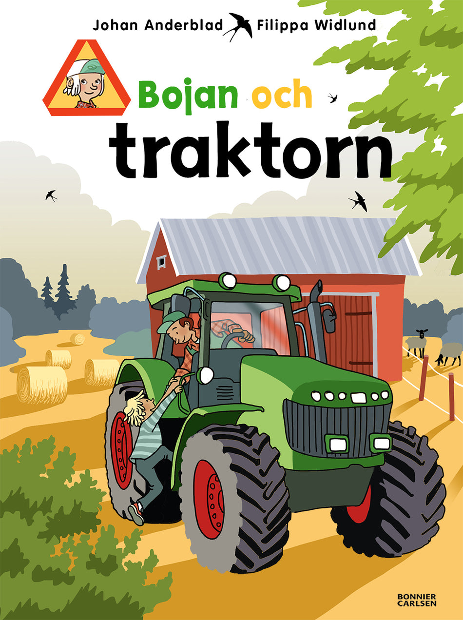 Valokuva kirjasta Johan Anderblad / Filippa Widlund Bojan och traktorn, kuuluu tuoteryhmään Ruots lapset nuoret ja sarjakuvat.