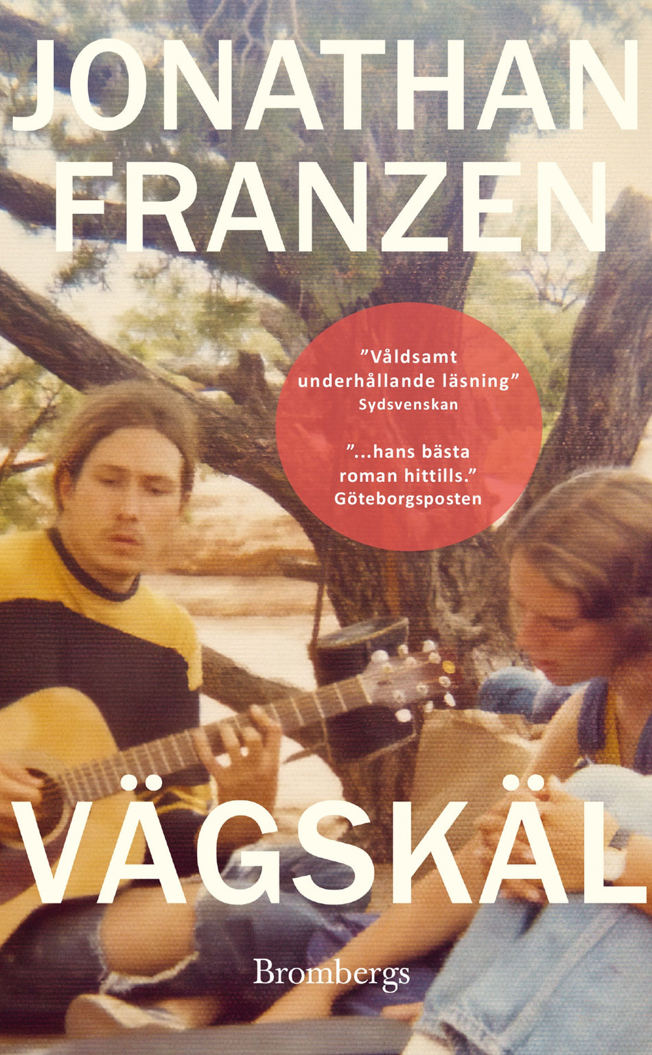Valokuva kirjasta Jonathan Franzen Vägskäl, kuuluu tuoteryhmään Ruots kaunokirjat.