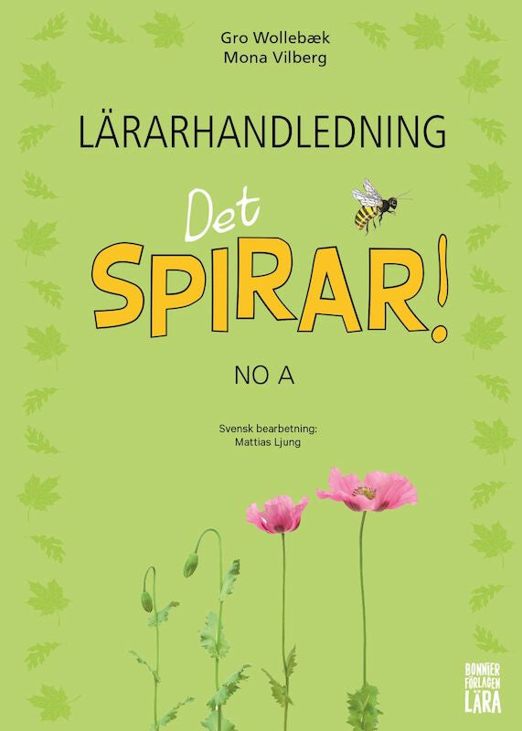 Valokuva kirjasta Gro Wollebæk / Mona Vilberg Det spirar! NO A Lärarhandledning - Tryckt bok, kuuluu tuoteryhmään Ruots harrasteet taide.