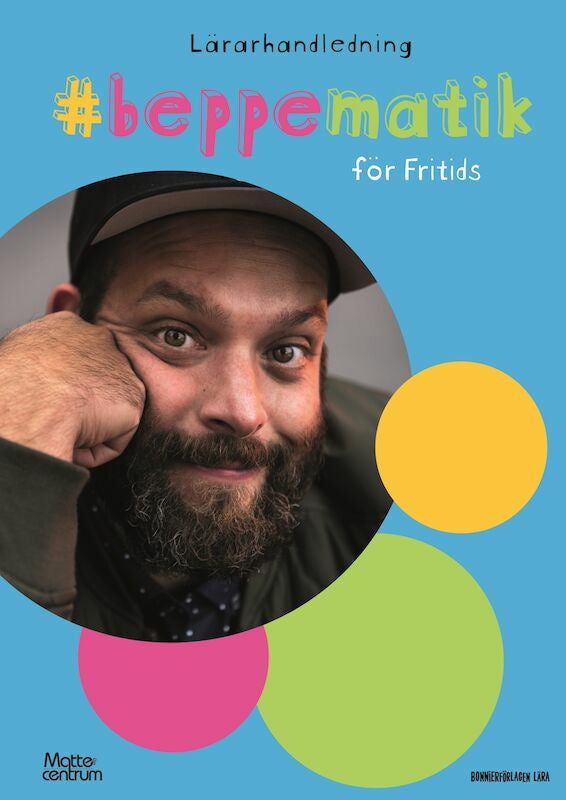 Valokuva kirjasta Beppe Singer Beppematik - för Fritids, kuuluu tuoteryhmään Ruots lapset nuoret ja sarjakuvat.