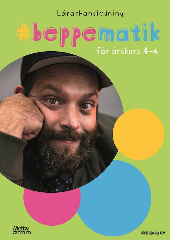Valokuva kirjasta Beppe Singer Beppematik - för årskurs 4-6, kuuluu tuoteryhmään Ruots lapset nuoret ja sarjakuvat.