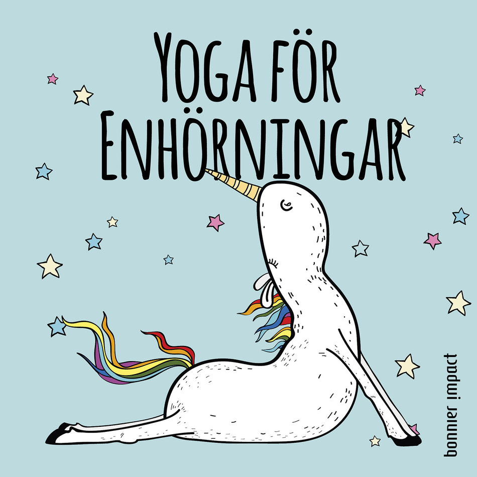 Valokuva kirjasta  Yoga för enhörningar, kuuluu tuoteryhmään Ruots harrasteet taide.