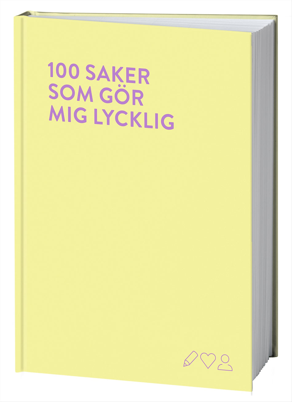 Valokuva kirjasta Ardina Strüwer 100 saker som gör mig lycklig : en fyll-i-bok, kuuluu tuoteryhmään Ruots harrasteet taide.